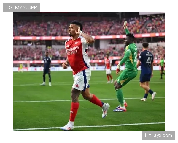 热苏斯状态火热，成巴西队锋线支柱与战术核心