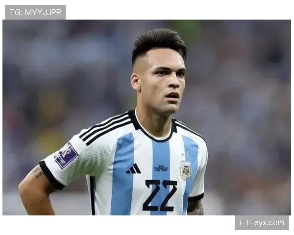 劳塔罗转会阿根廷内幕曝光，心路历程引媒体热议