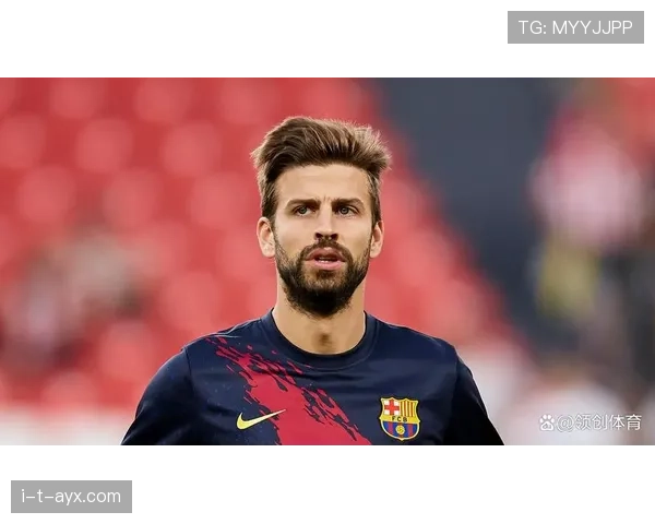 皮克职业轨迹:从曼联青训到巴萨传奇,职业生涯走势清晰